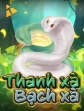 TA88 Thanh Xà Bạch Xà